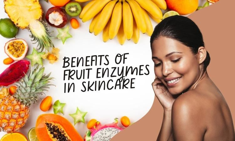 Why Enzymes Matter in Skincare — And Top Products to Try